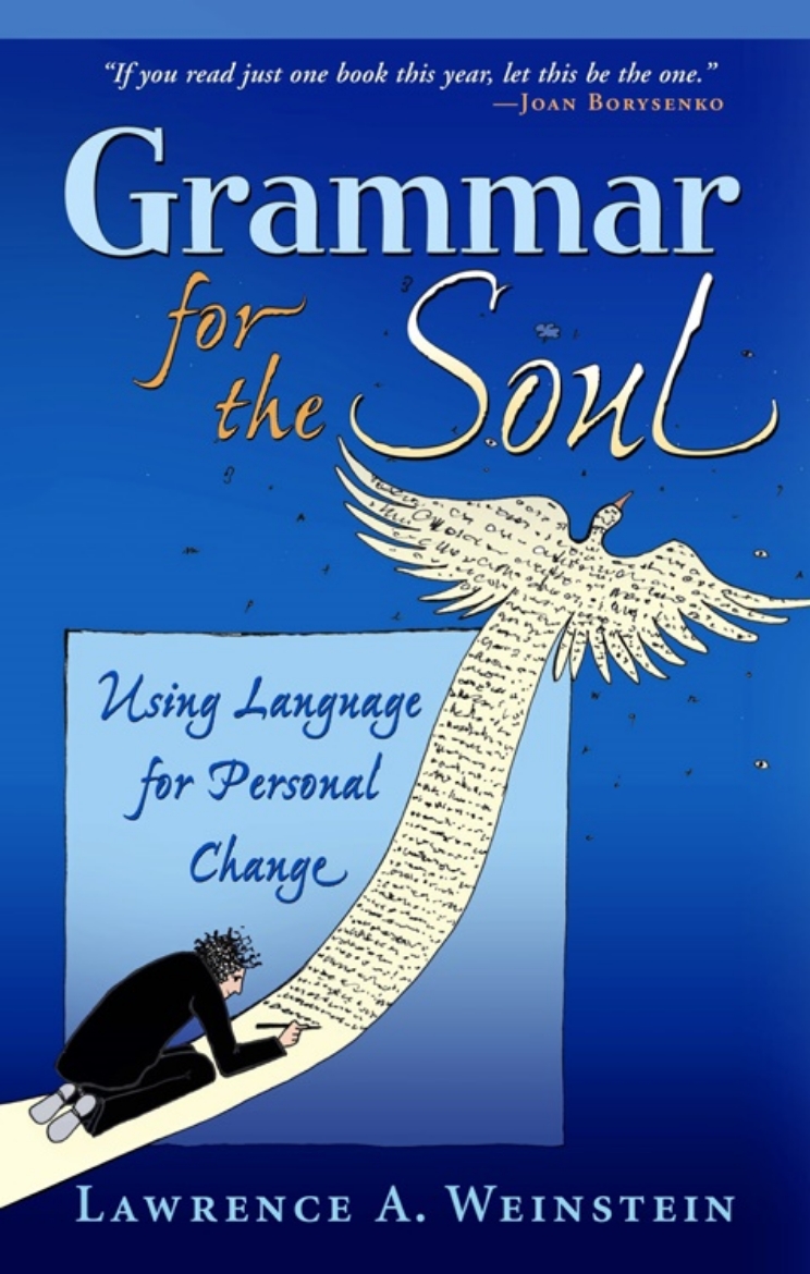 Picture of Grammar For The Soul: How A Mere Comma Can Make Your Day (H)