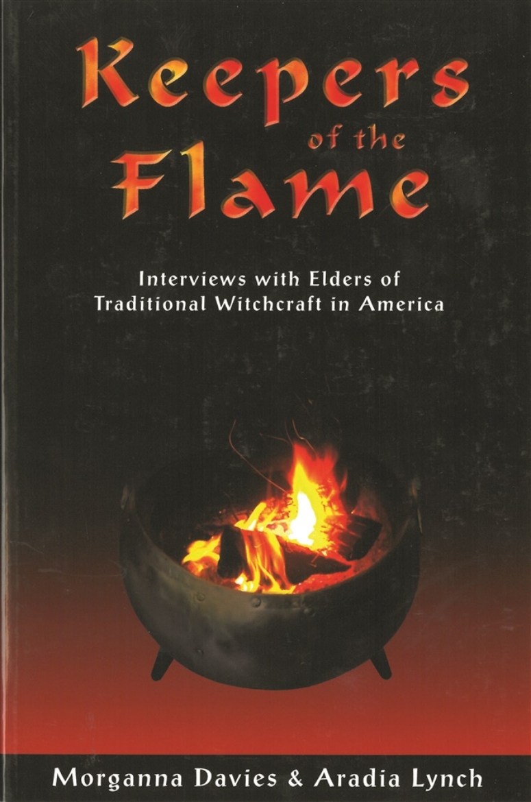 Picture of Keepers Of The Flame: Interviews With Elders Of Traditional Witchcraft In America