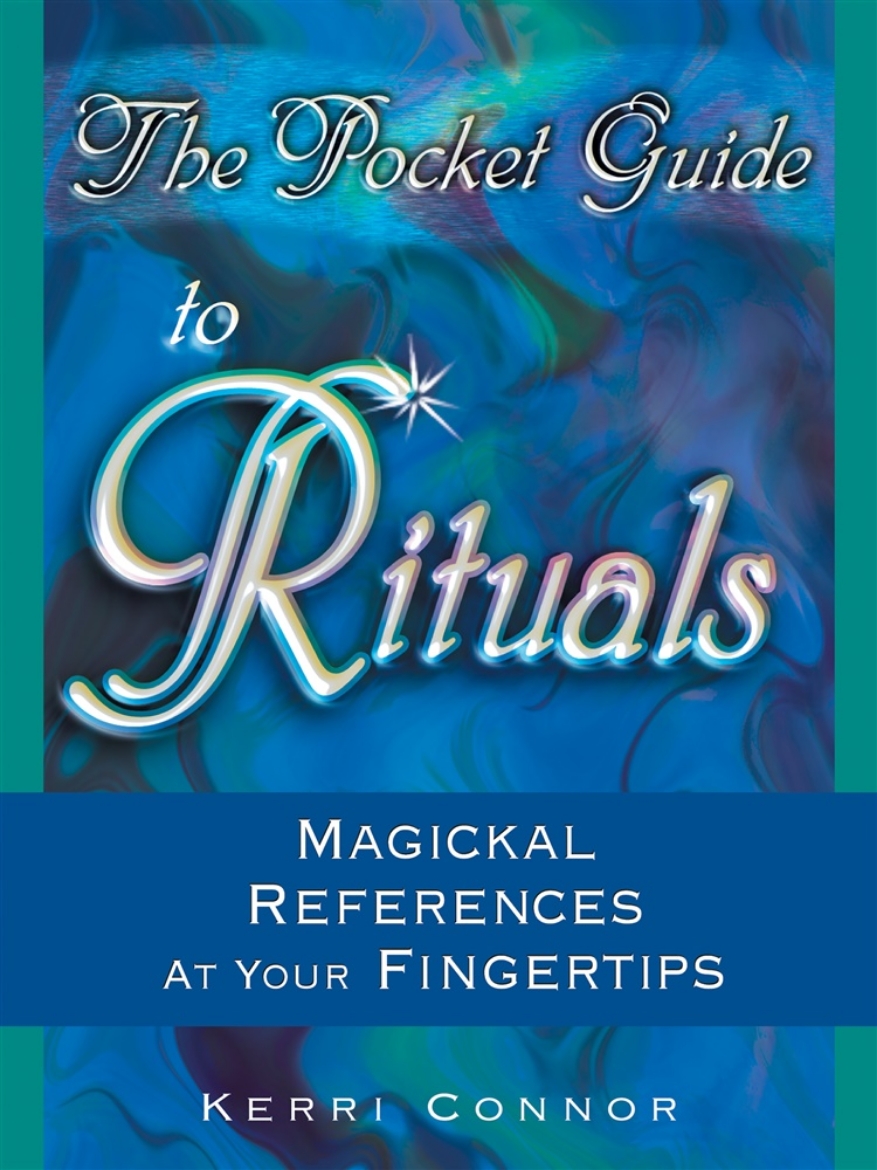 Picture of Pocket Guide To Rituals: Magickal References At Your Fingert