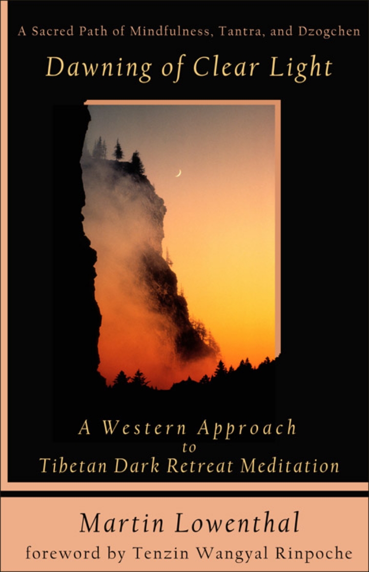 Picture of Dawning Of Clear Light: A Western Approach To Tibetan Dark R