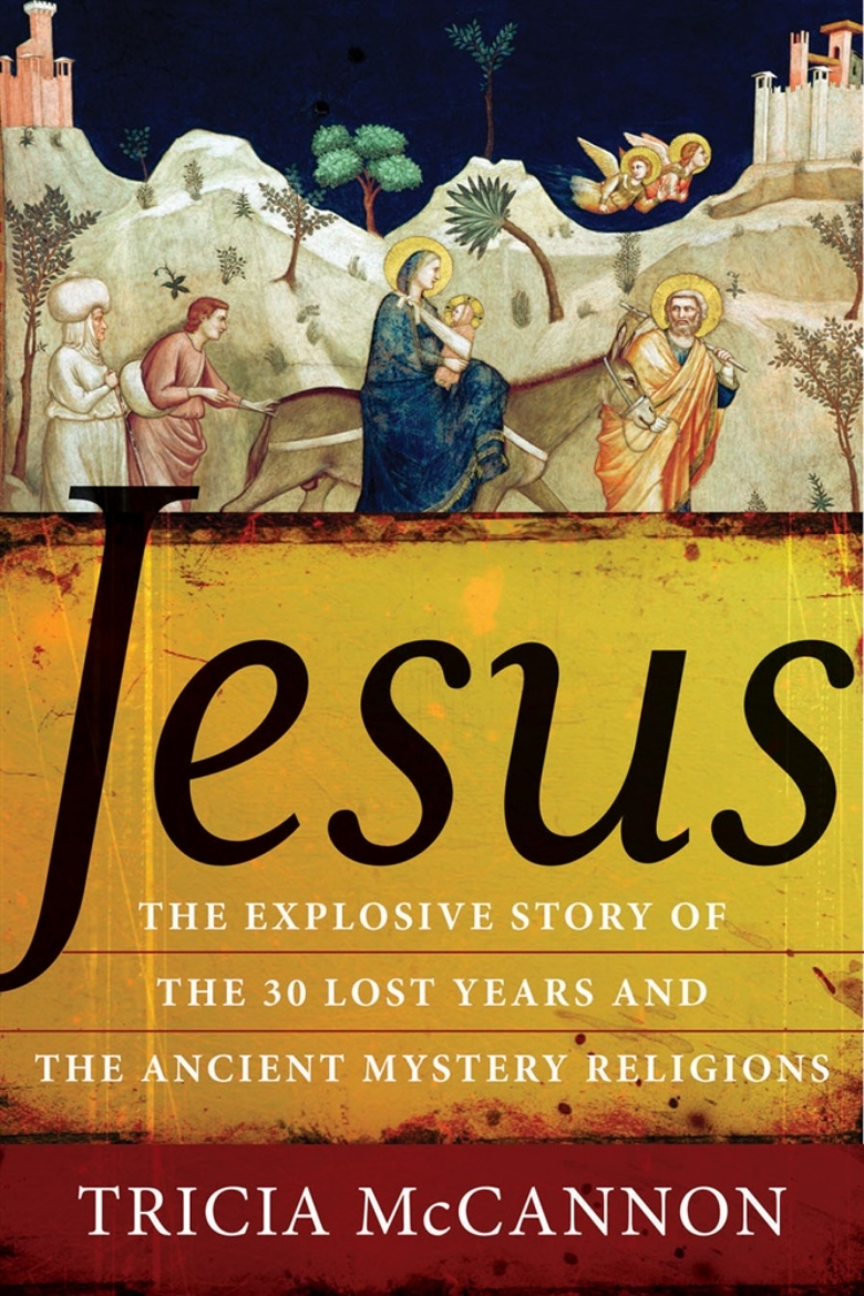 Picture of Jesus: The Explosive Story Of The 30 Lost Years & The Ancient Mystery Religions (H)