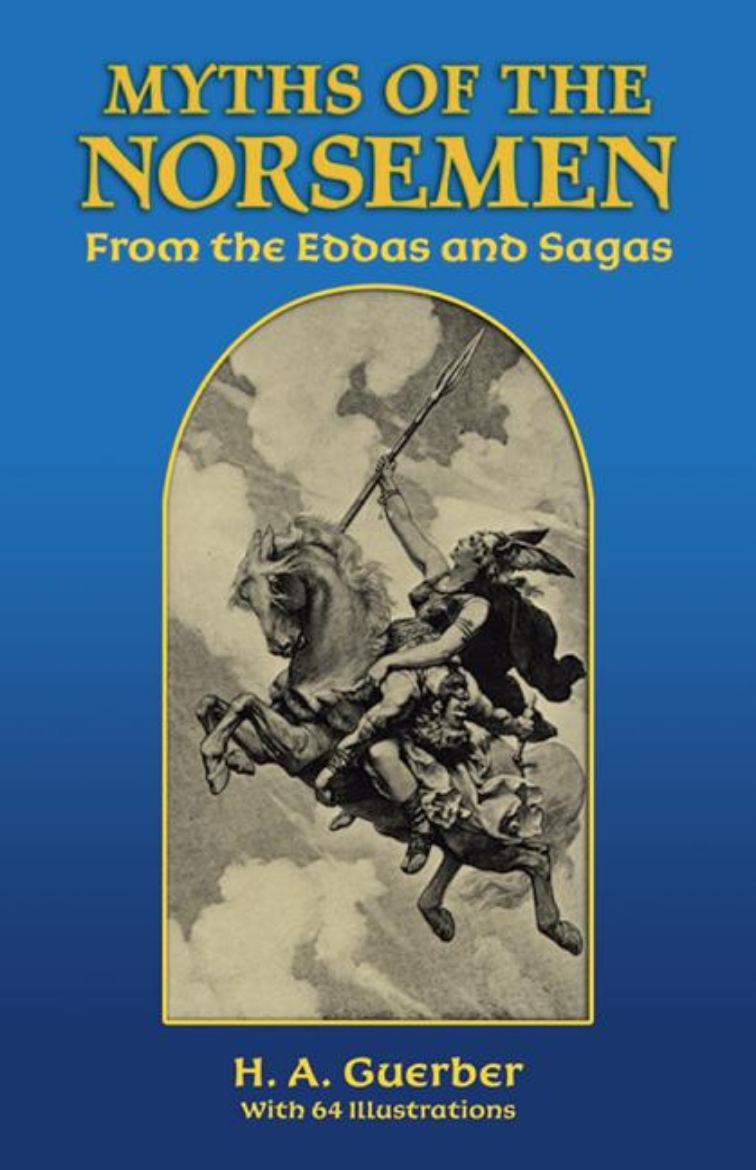 Picture of Myths Of The Norsemen: From The Eddas And Sagas