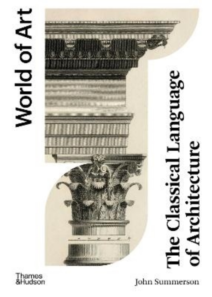 Picture of The Classical Language of Architecture