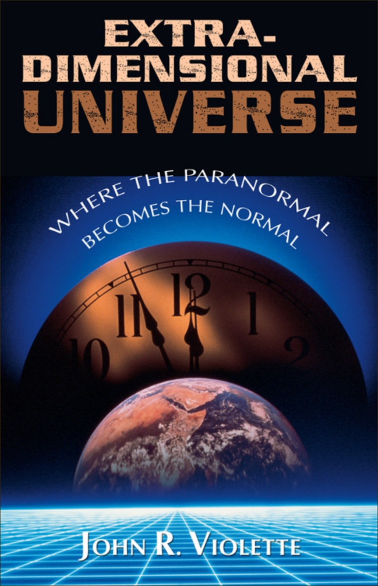 Picture of Extra-Dimensional Universe: Where The Paranormal Becomes The