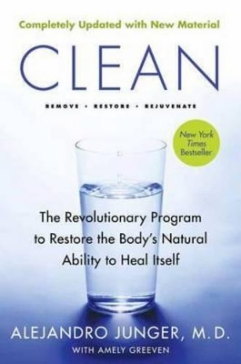 Picture of Clean - the revolutionary program to restore the bodys natural ability to h