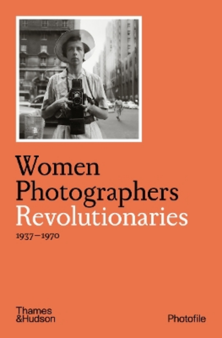 Picture of Women Photographers: Revolutionaries