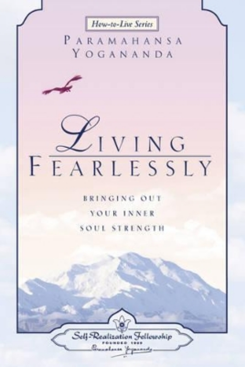 Picture of Living Fearlessly: Bringing Out Your Inner Soul Strength