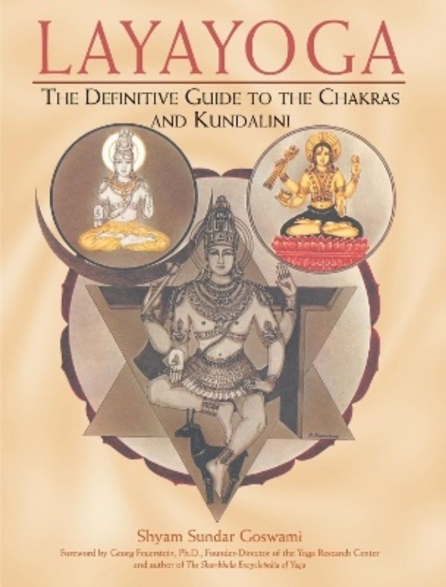 Picture of Laya yoga - the definitive guide to the chakras and kundalini