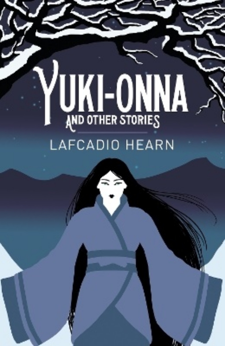 Picture of Yuki-Onna and Other Stories