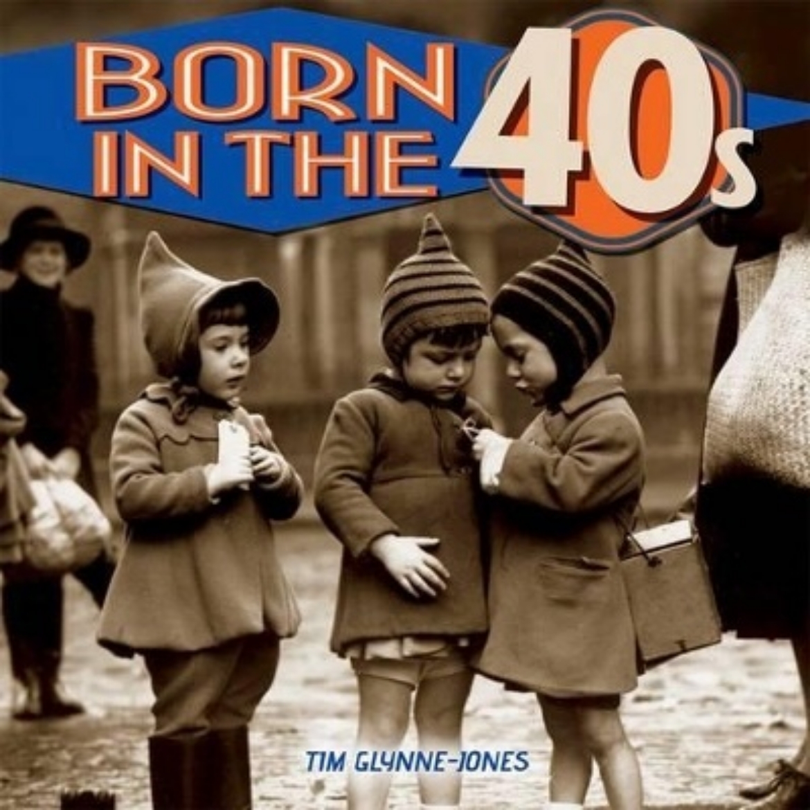 Picture of Born in the 40s