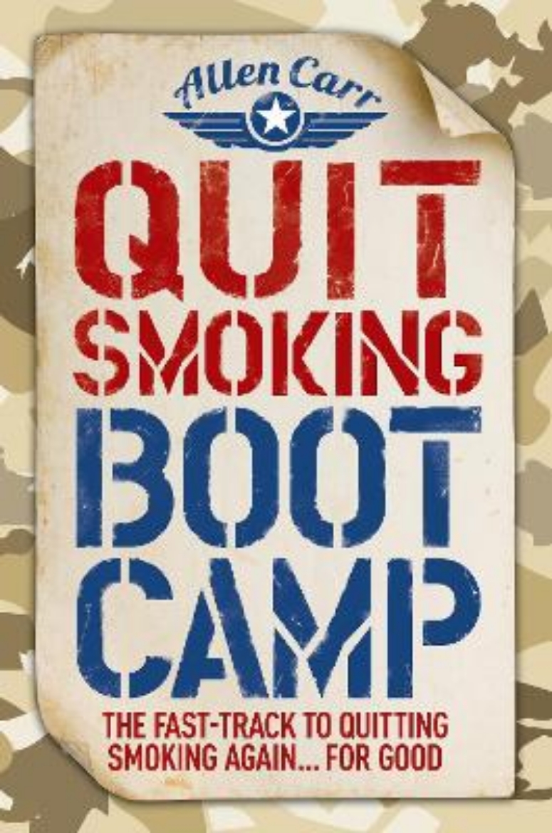 Picture of Quit smoking boot camp - the fast-track to quitting smoking again for good