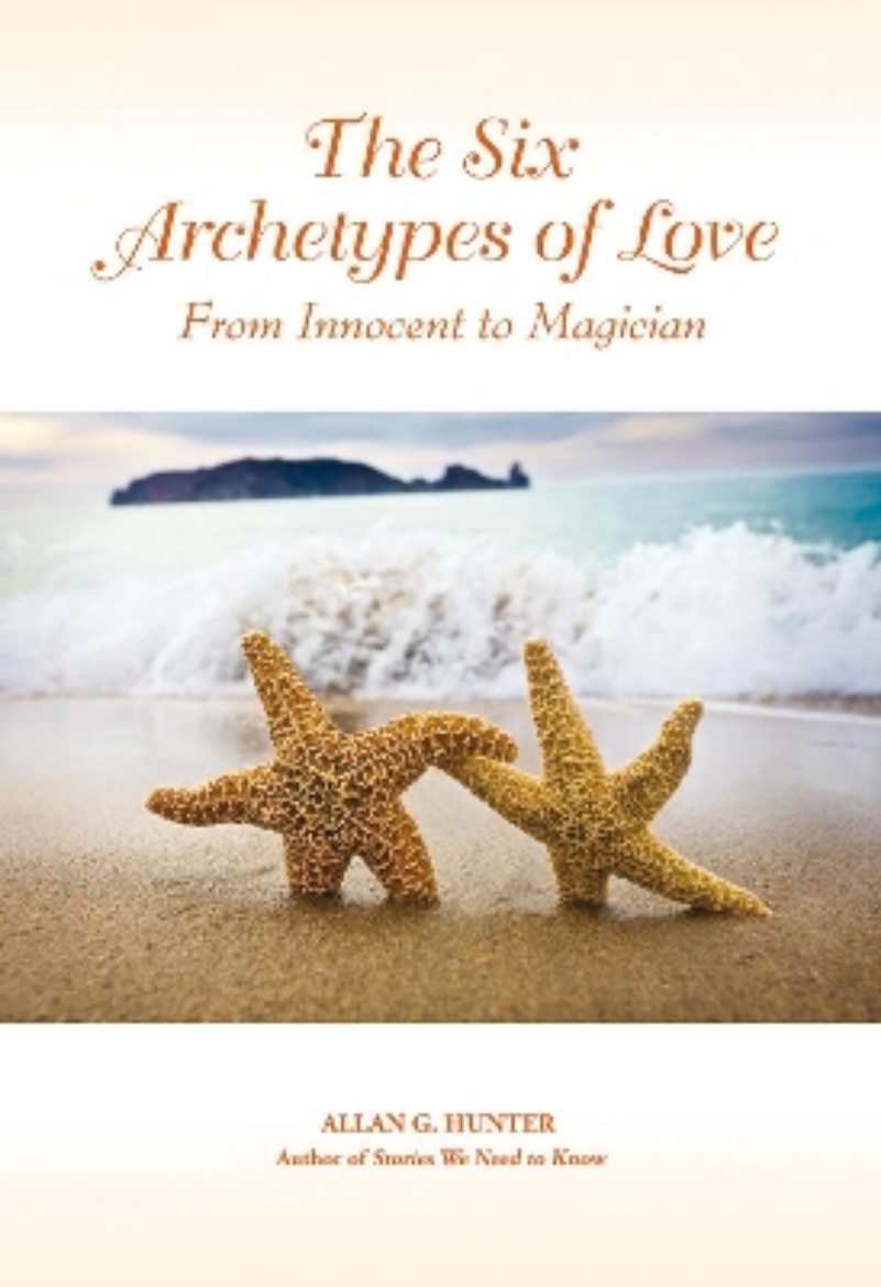 Picture of Six Archetypes Of Love: From Innocent To Magician