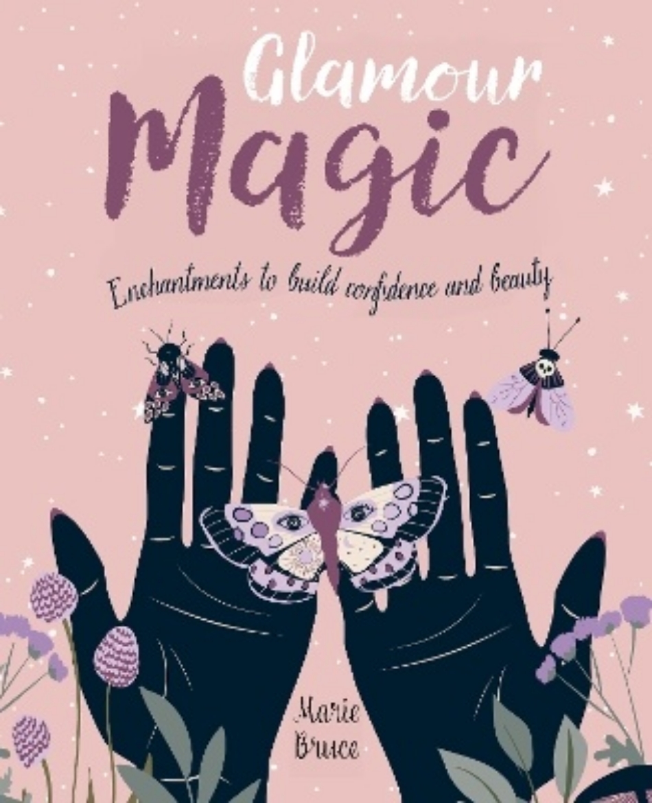 Picture of Glamour Magic: Enchantments to build confidence and beauty