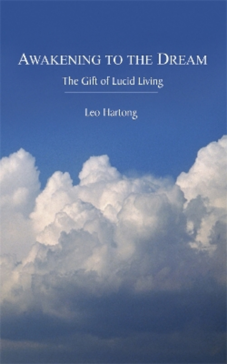 Picture of Awakening to the dream - the gift of lucid living