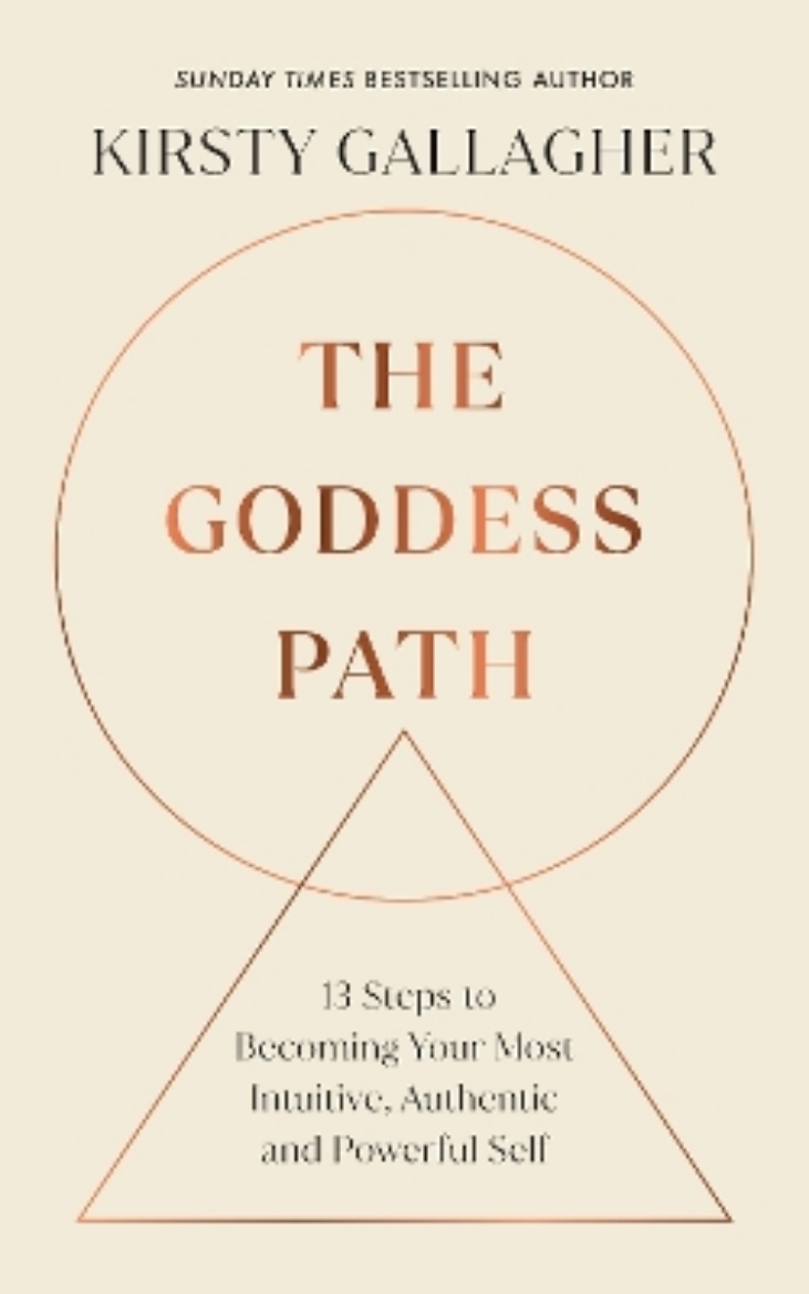 Picture of The Goddess Path: 13 Steps to Becoming Your Most Intuitive, Authentic and Powerful Self
