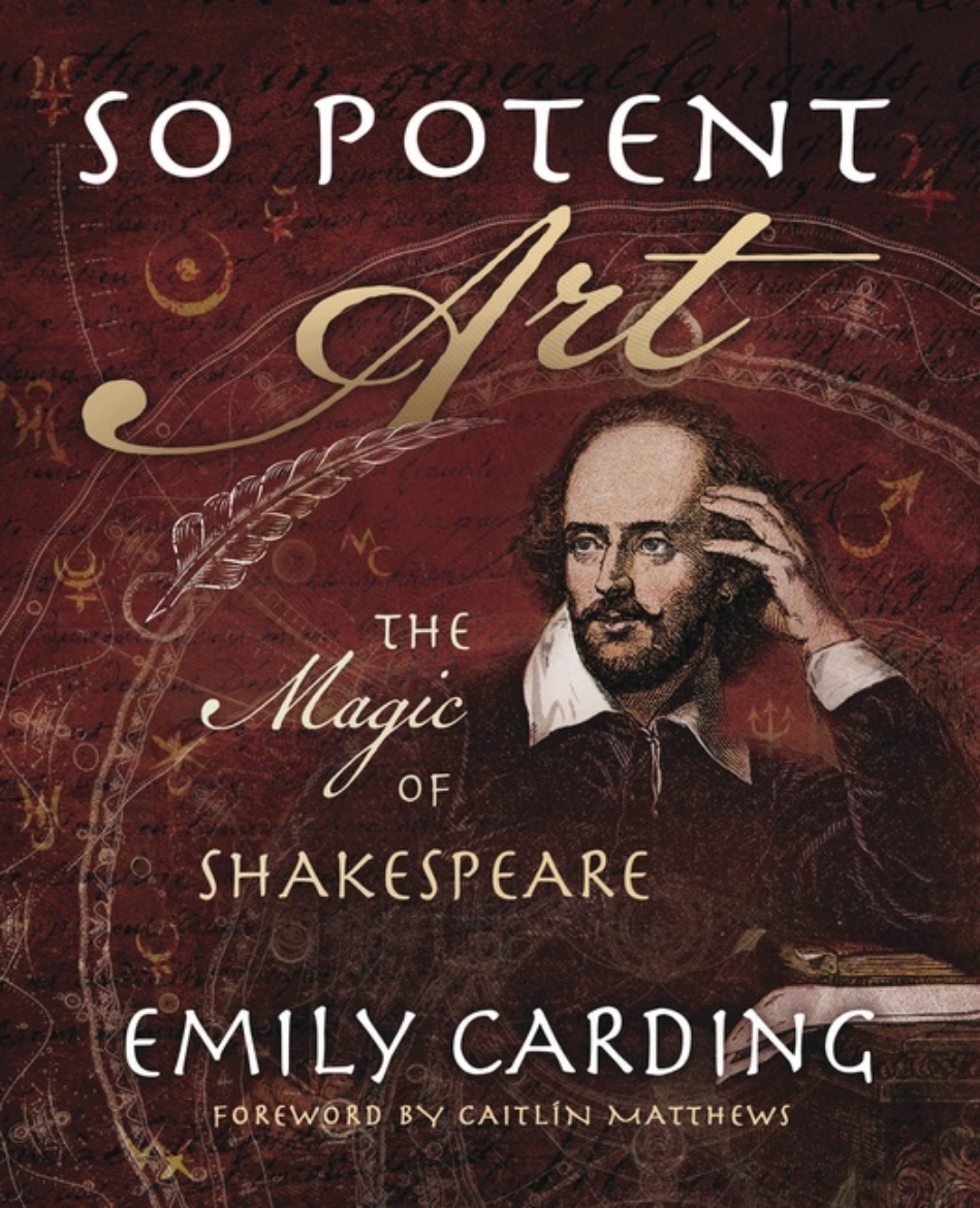 Picture of So Potent Art: The Magic of Shakespeare