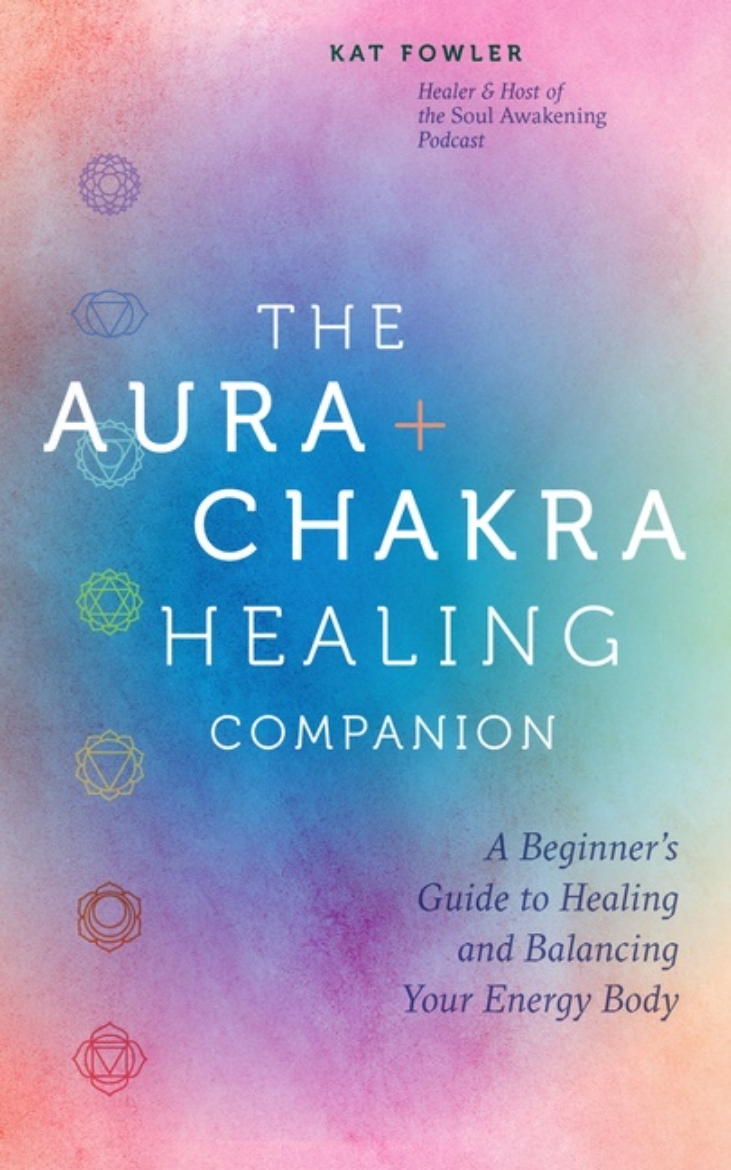 Picture of The Aura & Chakra Healing Companion