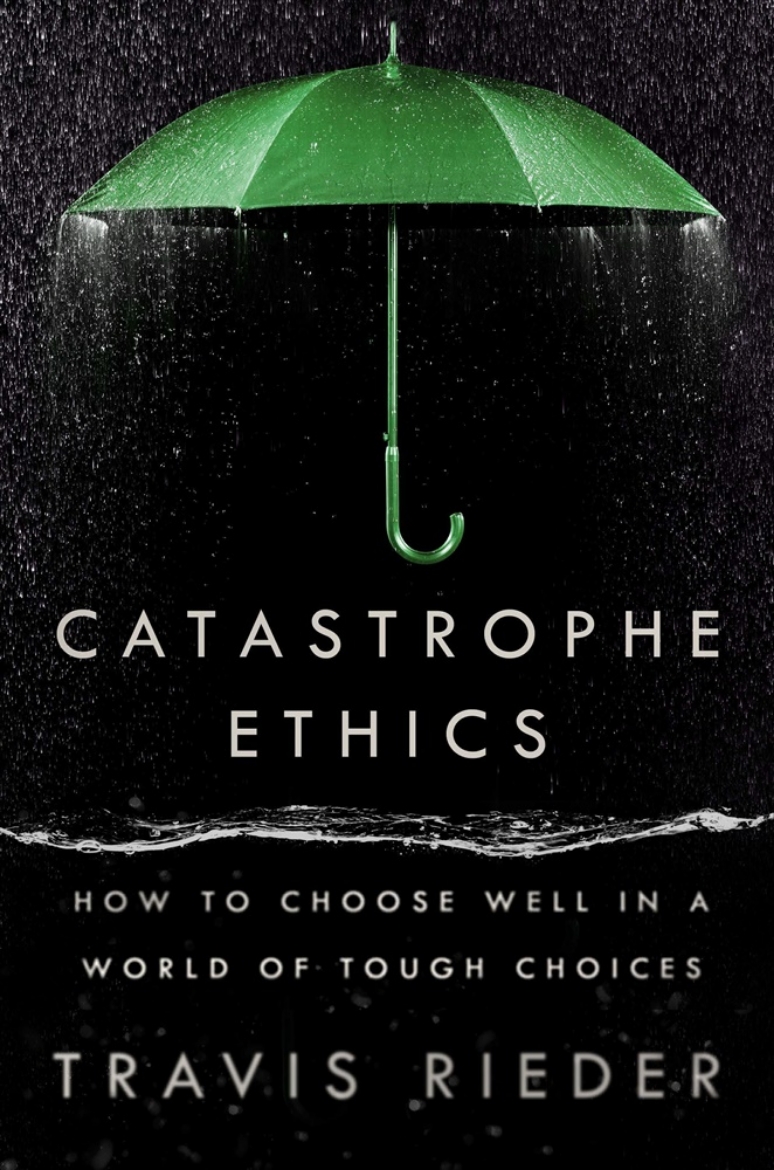 Picture of Catastrophe Ethics