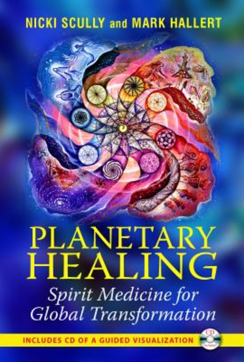 Picture of Planetary healing - spirit medicine for global transformation