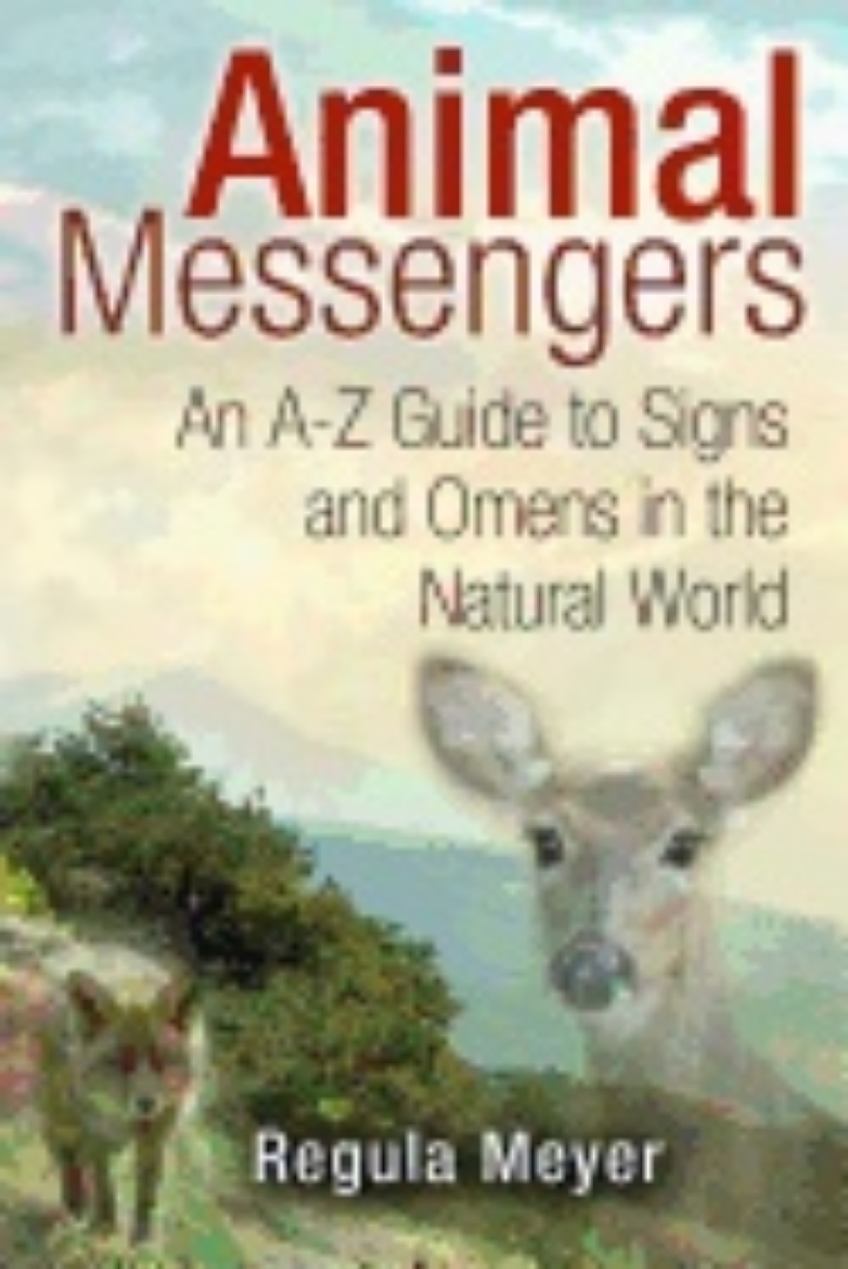 Picture of Animal messengers - an a-z guide to signs and omens in the natural world