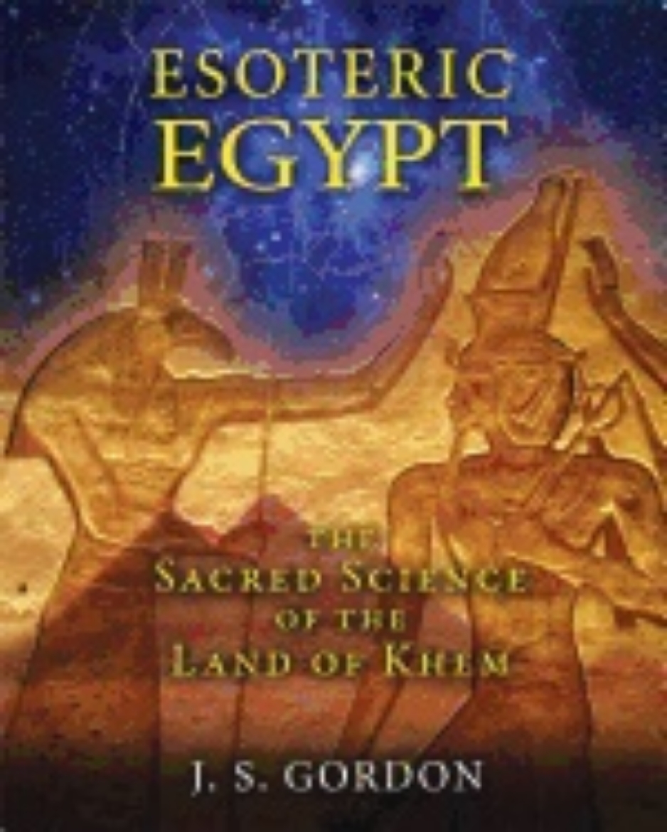 Picture of Esoteric Egypt : The Sacred Science of the Land of Khem