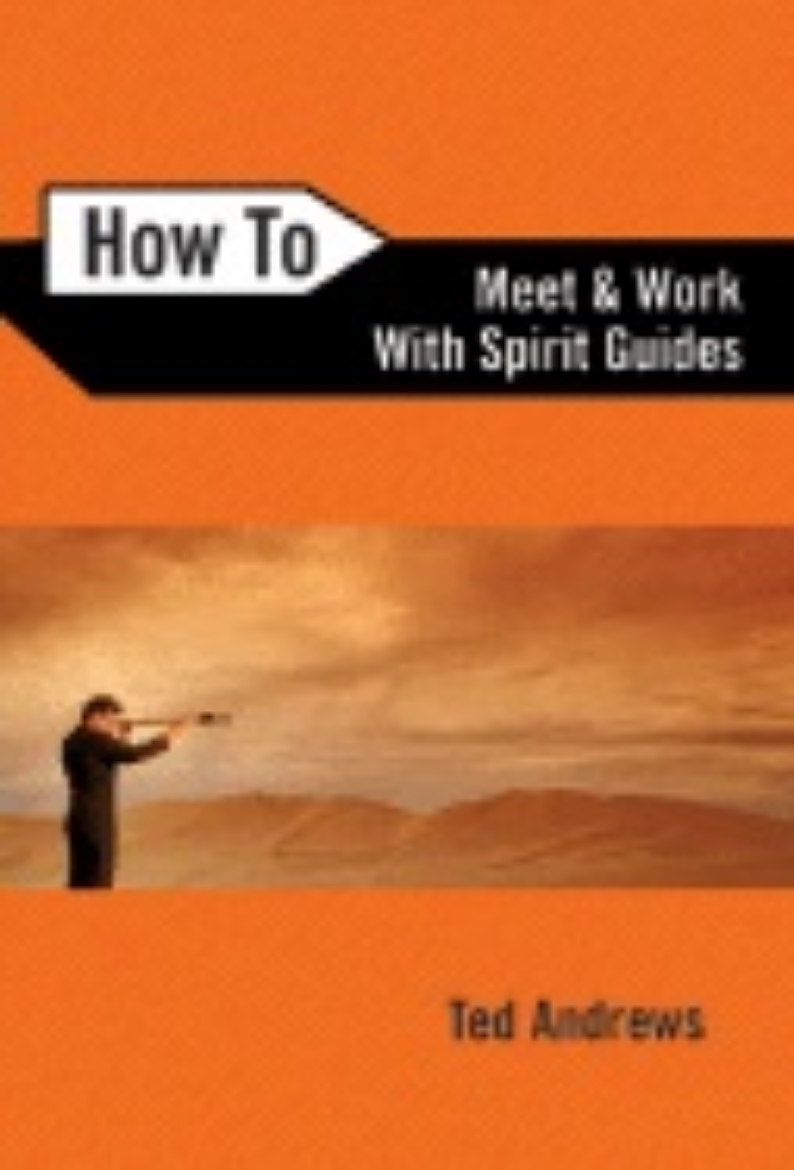Picture of How to meet and work with spirit guides