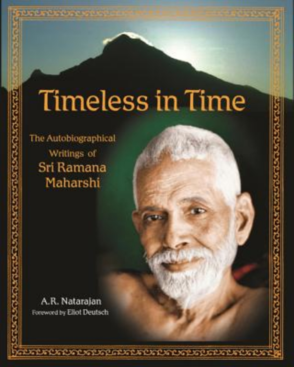 Picture of Timeless in time - the autobiographical writings of sri ramana maharshi