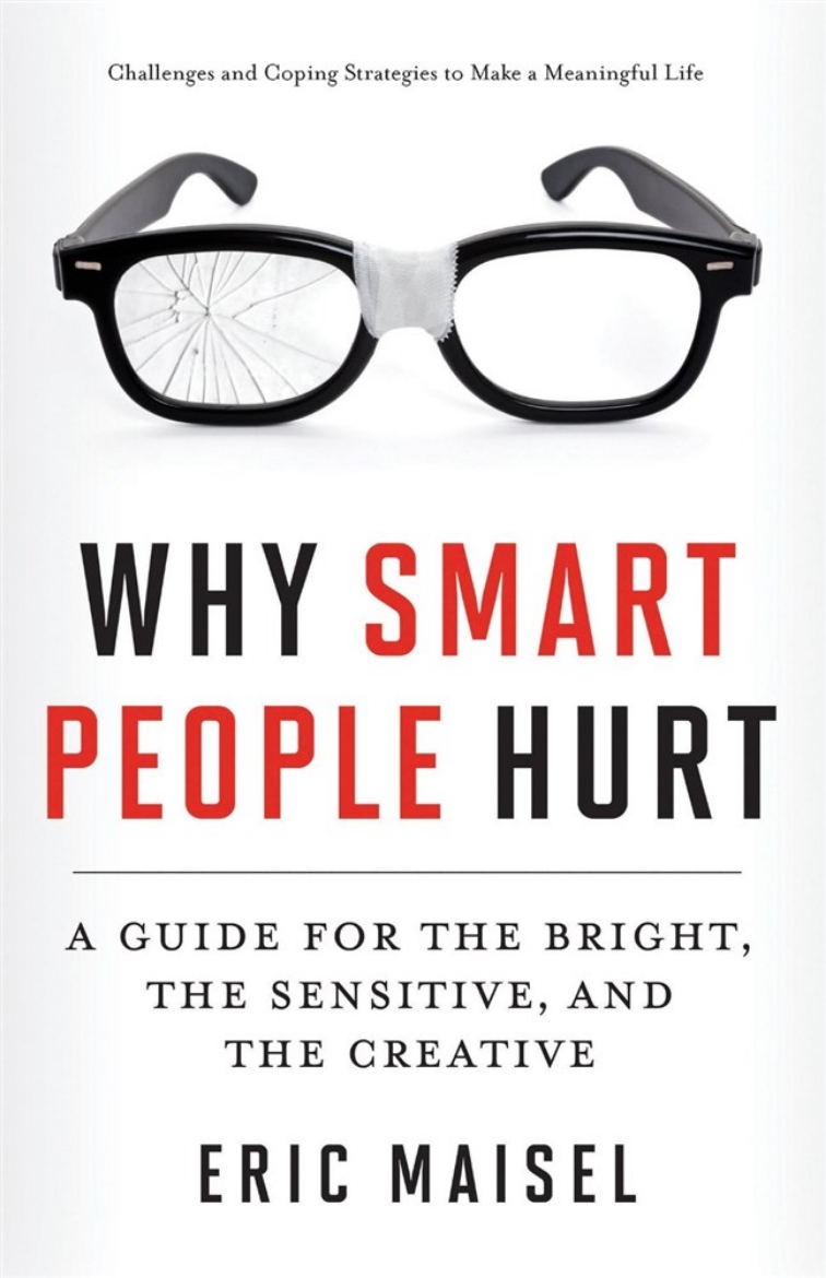 Picture of Why smart people hurt - a guide for the bright, the sensitive, and the crea