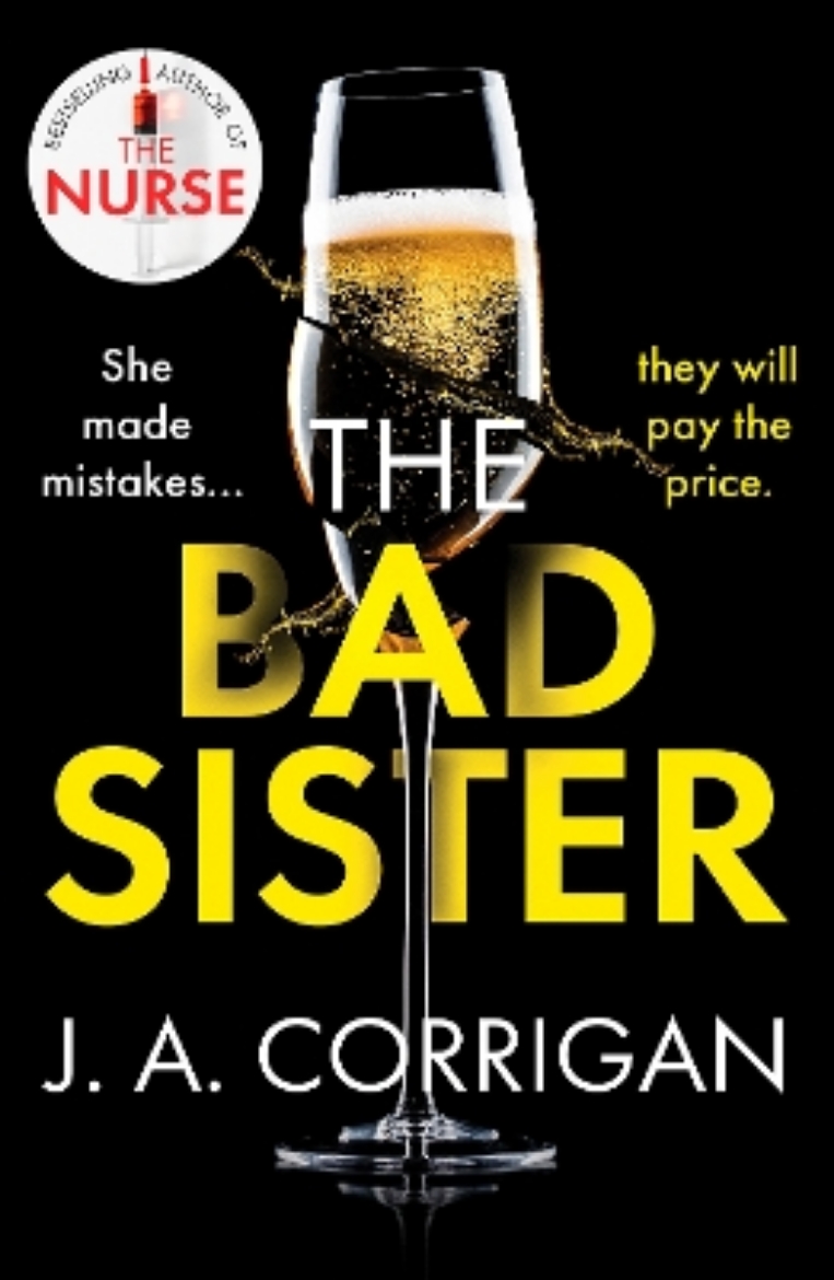 Picture of The Bad Sister: A tense and emotional psychological thriller with an unforgettable ending