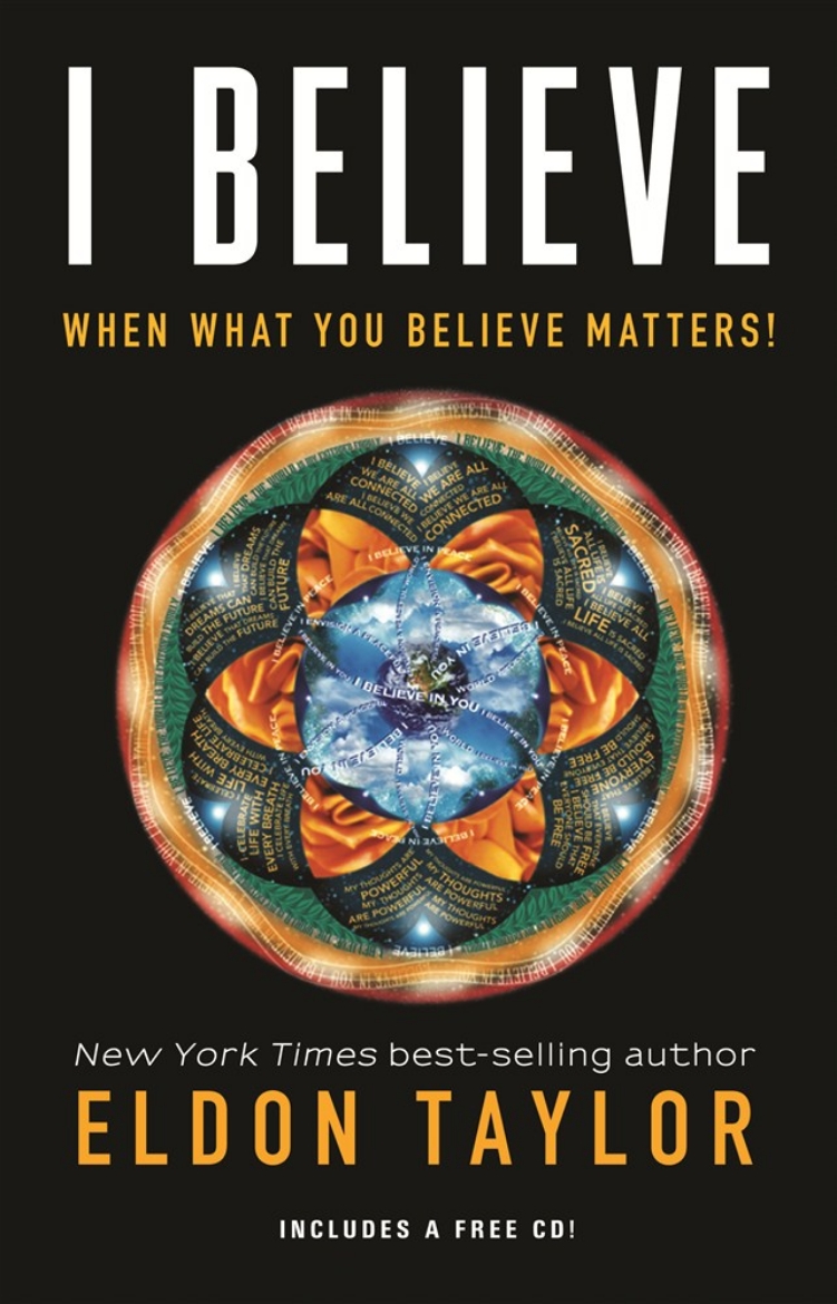 Picture of I Believe: When What You Believe Matters!