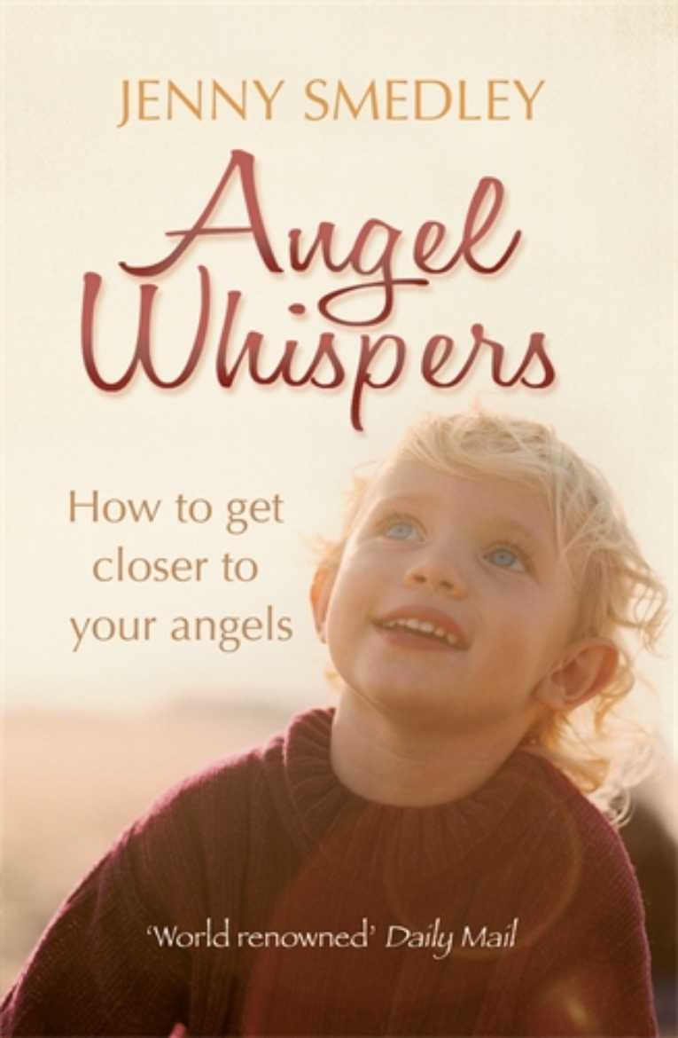 Picture of Angel whispers - getting closer to your angels