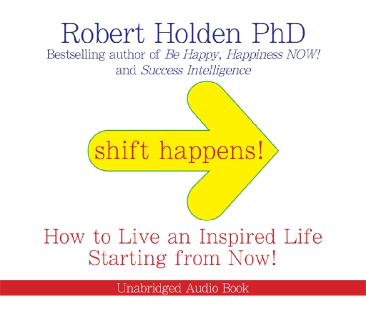 Picture of Shift happens - how to live an inspired life starting from now!