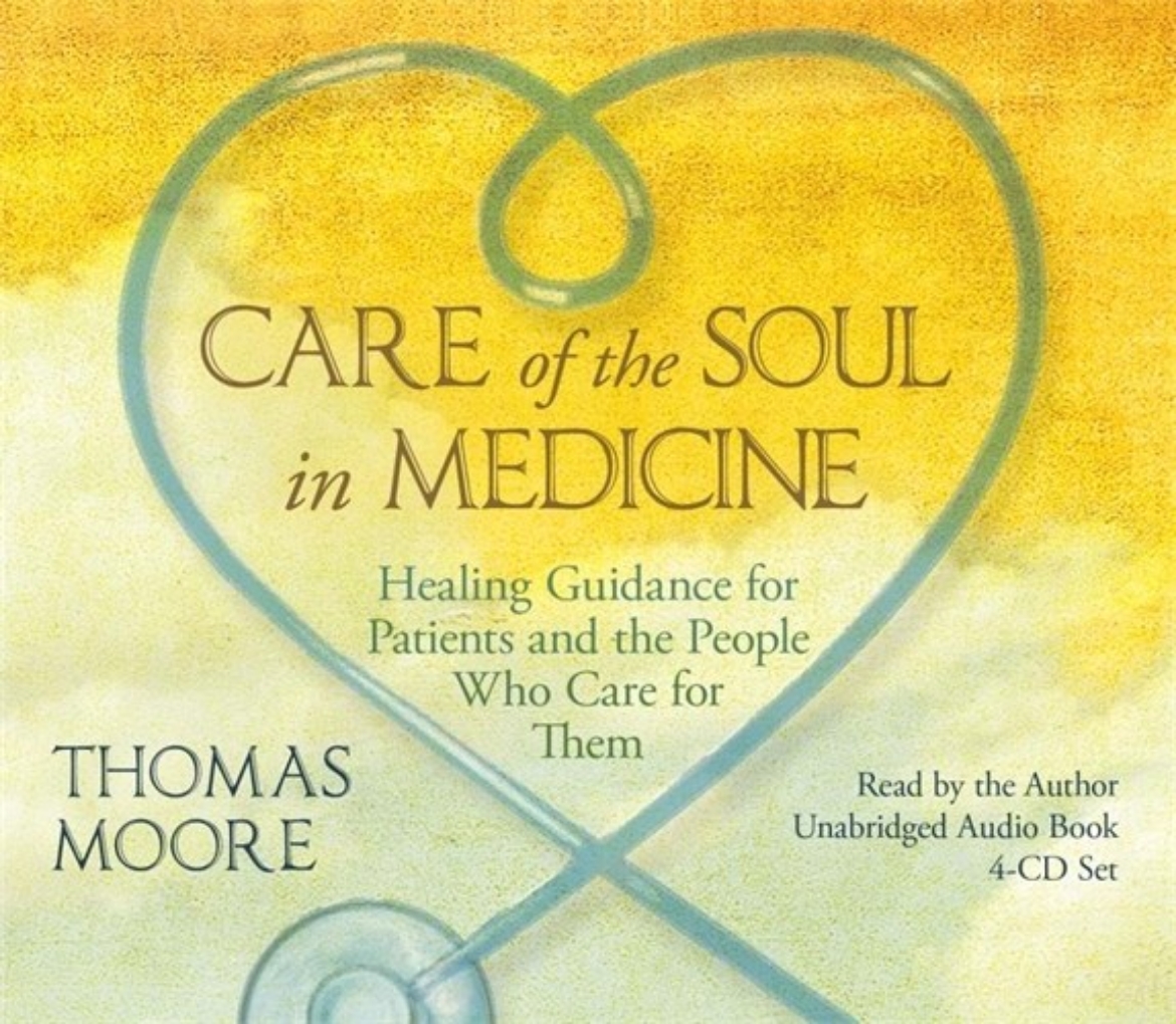 Picture of Care of the Soul in Medicine