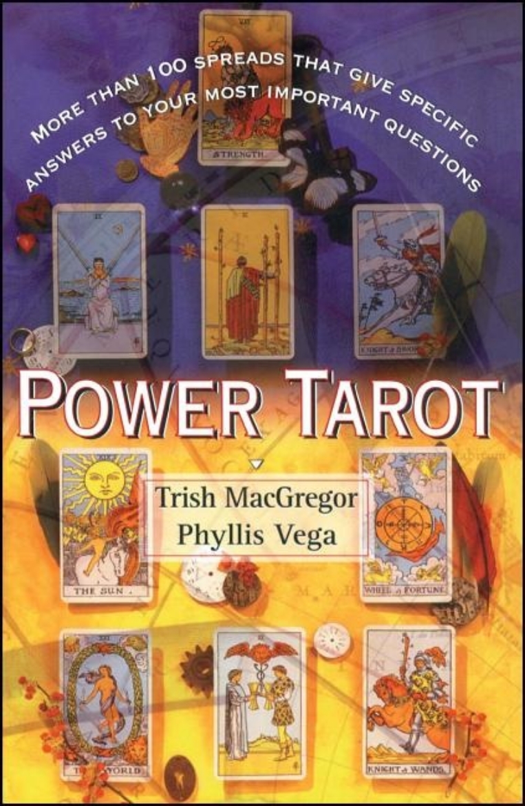Picture of Power Tarot: More Than 100 Spreads That Give Specific Answer