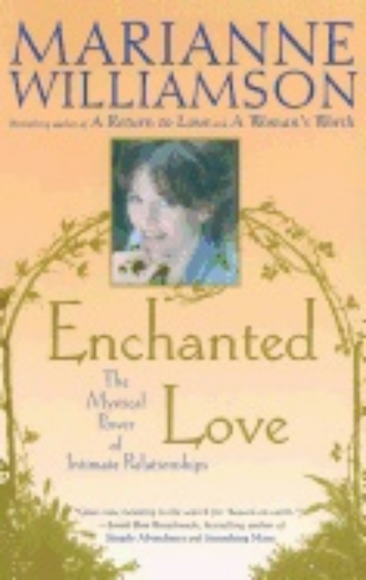 Picture of Enchanted Love: The Mystical Power Of Intimate Relationships