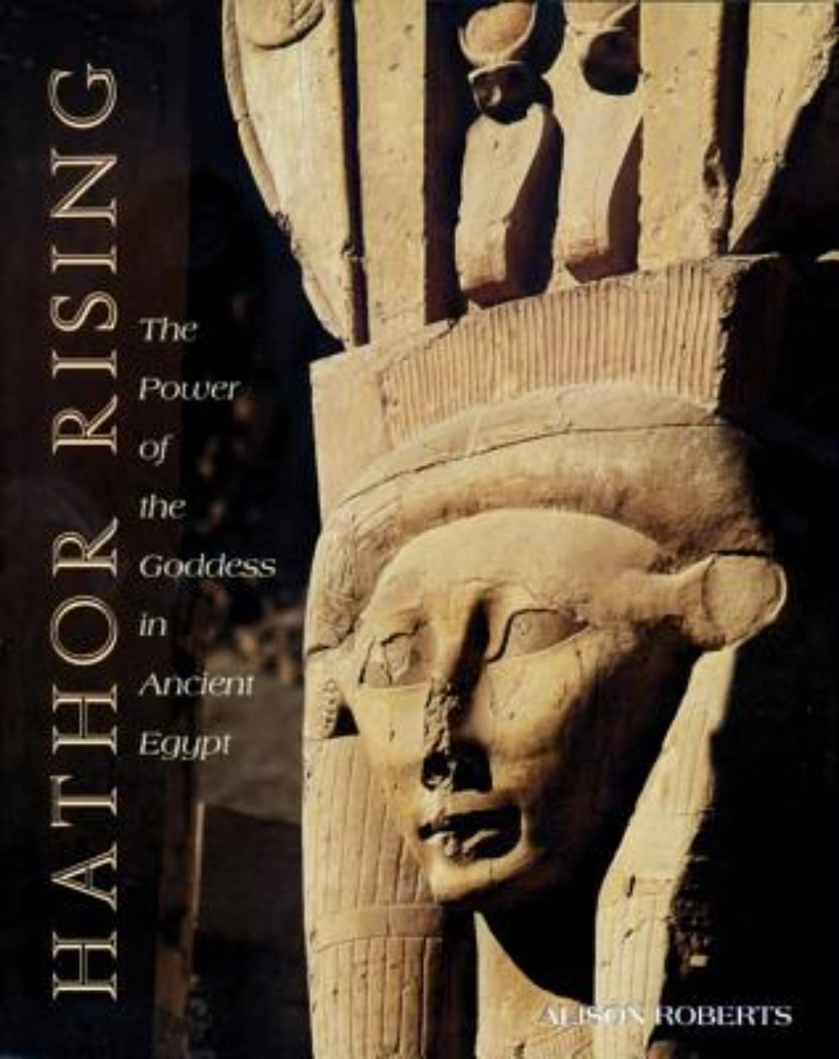 Picture of Hathor Rising: The Power Of The Goddess In Ancient Egypt (18