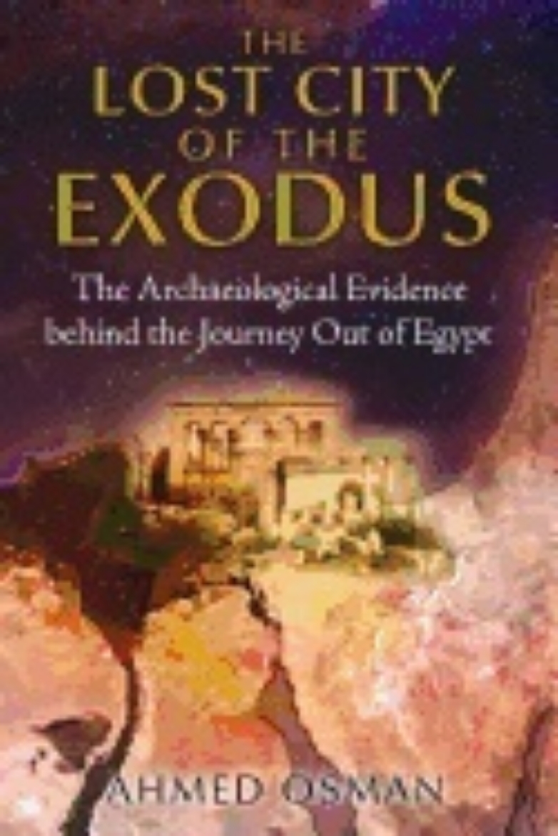 Picture of Lost city of the exodus - the archaeological evidence behind the journey ou