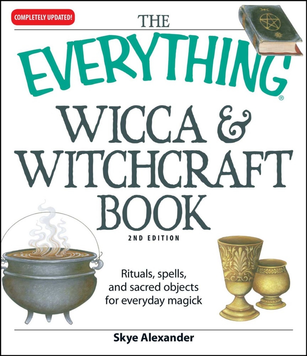 Picture of Everything Wicca And Witchcraft Book: Rituals, Spells & Sacred Objects For Everyday Magick (2nd Edit