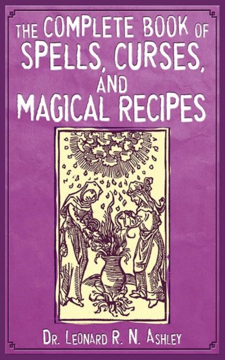 Picture of Complete Book Of Spells, Curses And Magical Recipes