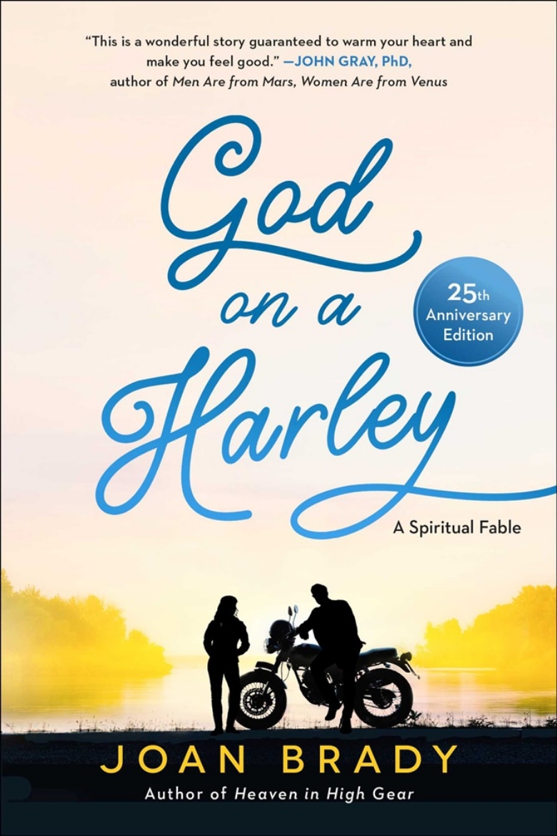 Picture of God On A Harley: A Spiritual Fable--If You've Ever Had A Bro