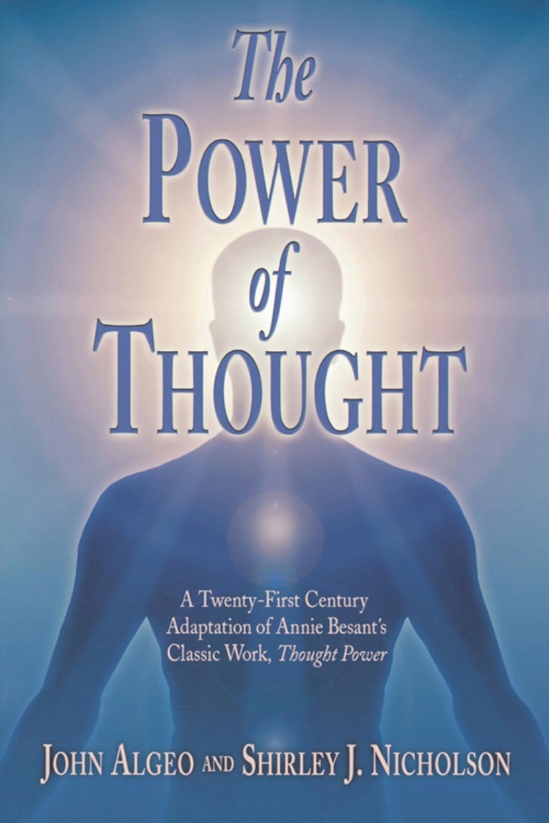 Picture of The Power of Thought: A Twenty-First Century Adaptation of Annie Besant's Thought Power