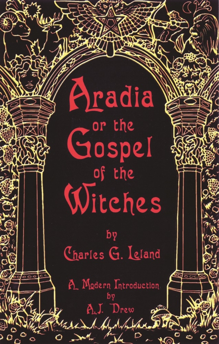 Picture of Aradia or The Gospel of the Witches