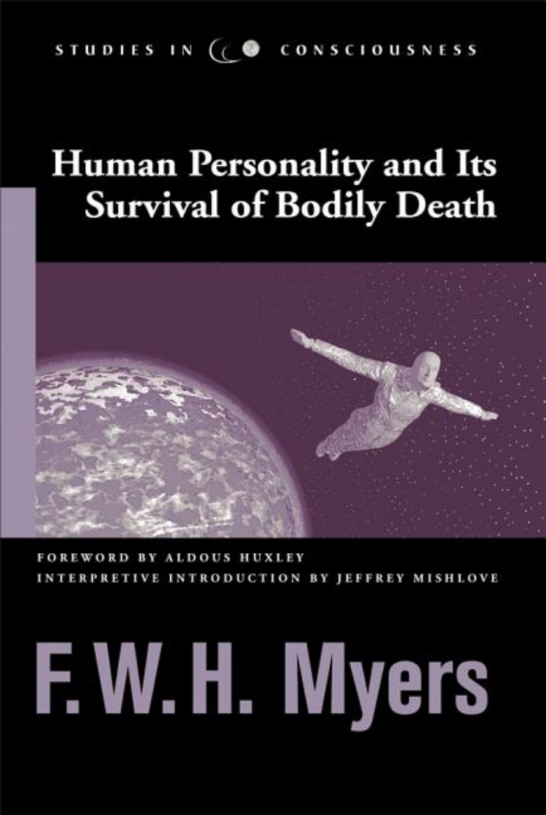 Picture of Human Personality and Its Survival of Bodily Death