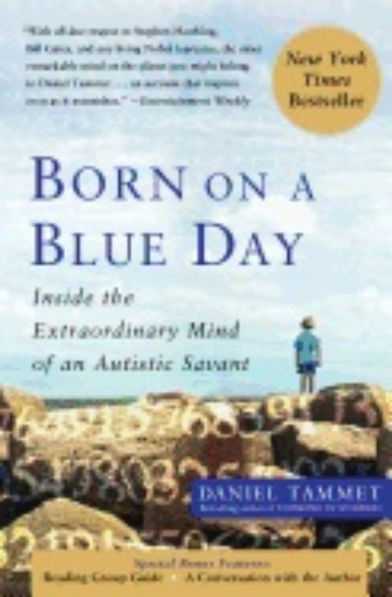 Picture of Born On A Blue Day: Inside The Extraordinary Mind Of An Auti