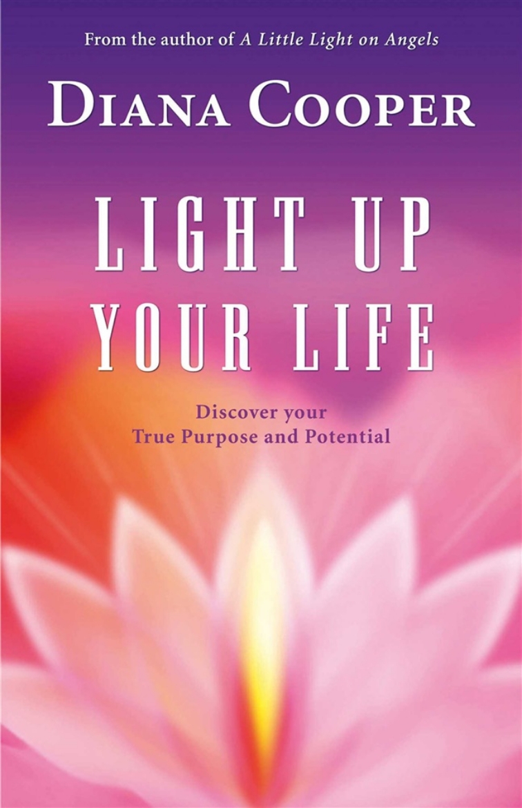 Picture of Light Up Your Life: Discover Your True Purpose & Potential