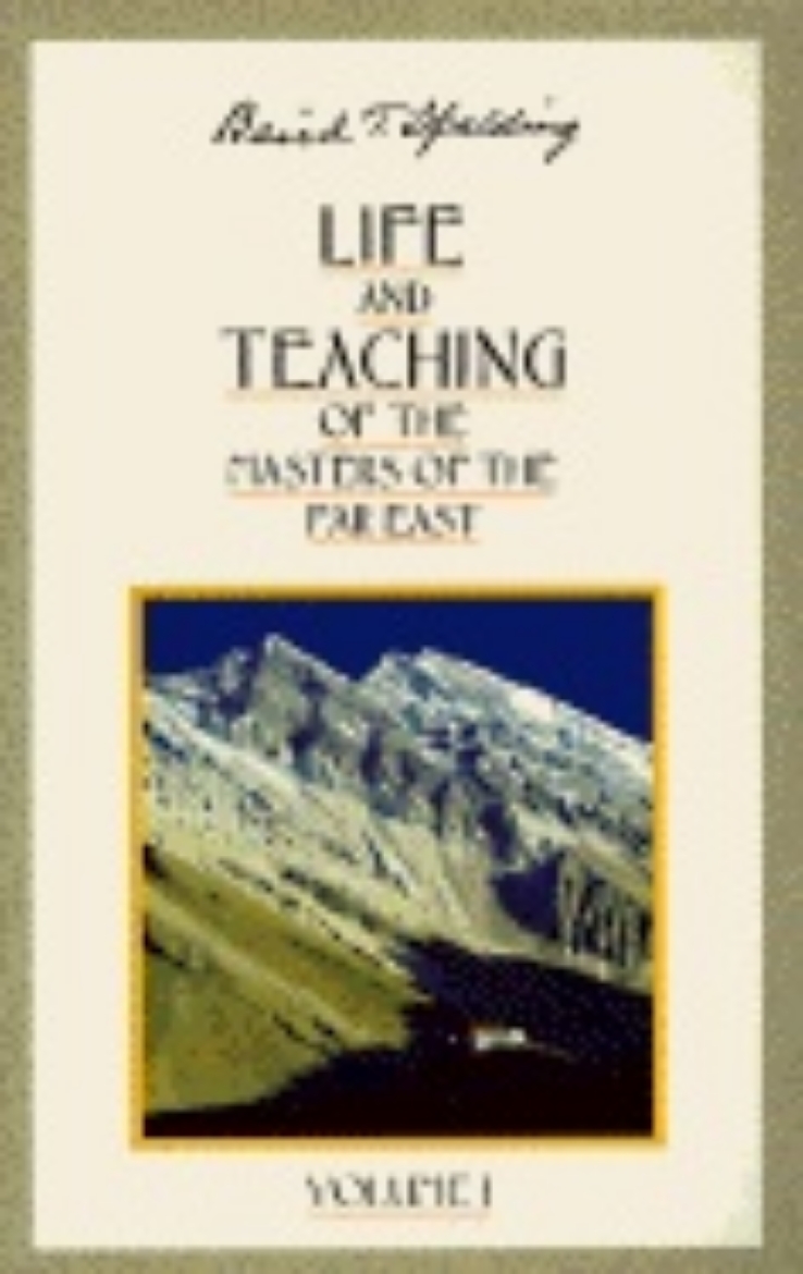 Picture of Life And Teaching Of The Masters Of The Far East, Vol.1