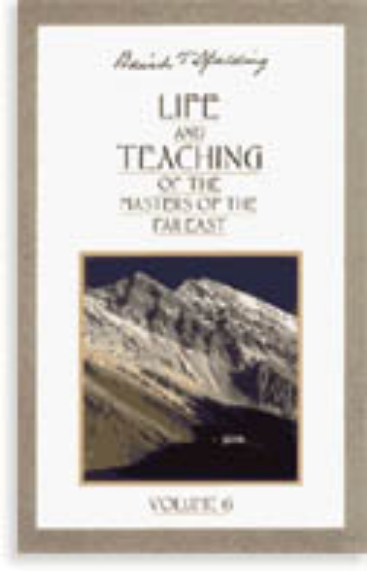 Picture of Life and teaching of the masters of the far east: volume 6