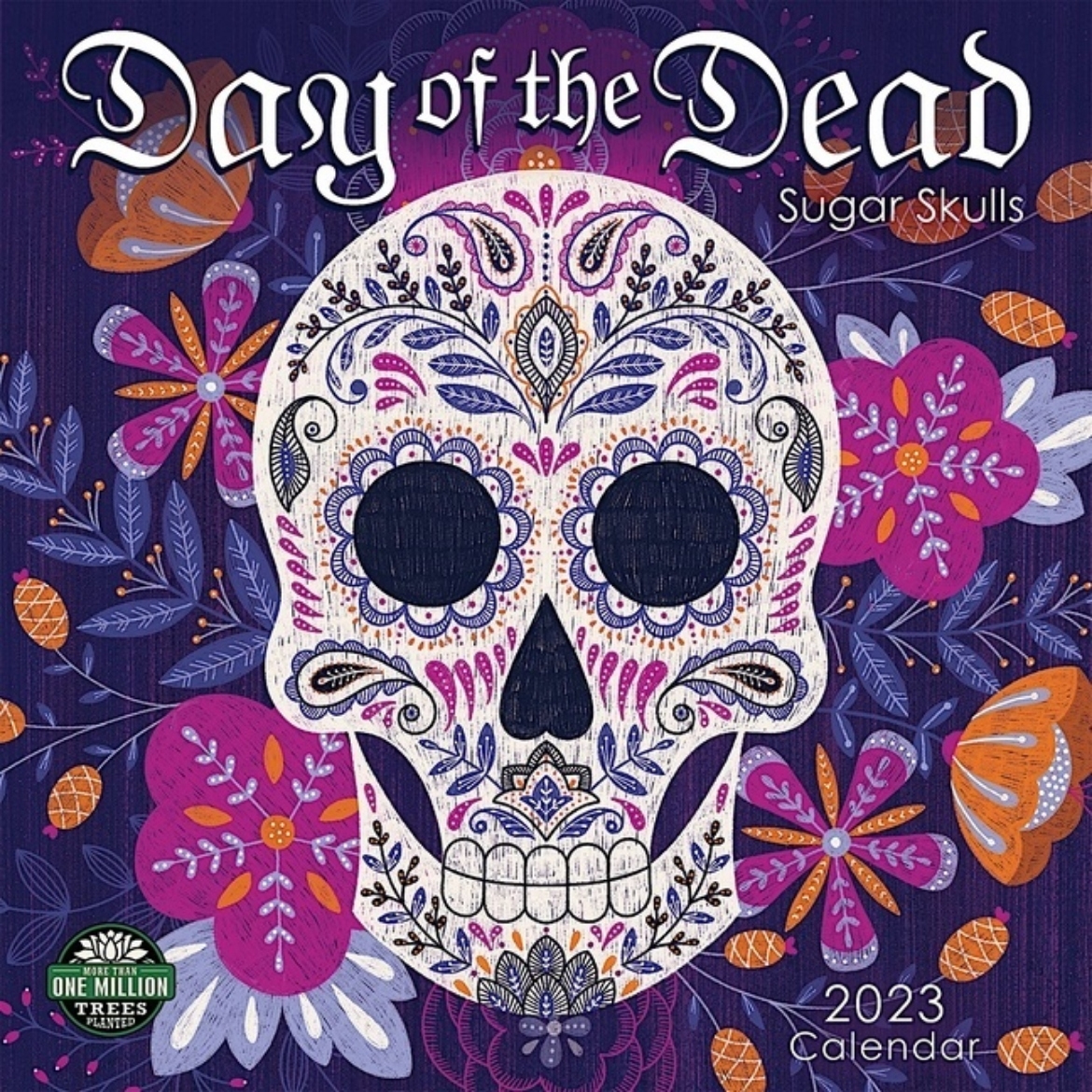 Picture of Day Of The Dead 2023 Calendar : Sugar Skulls