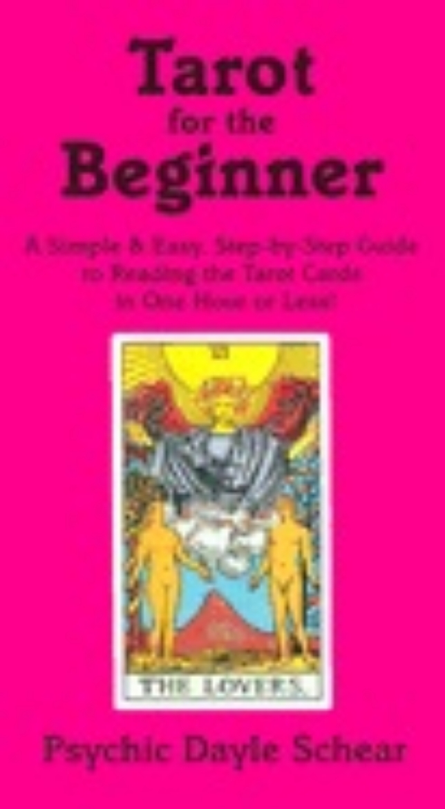 Picture of Tarot For The Beginner: A Simple & Easy, Step-By-Step Guide