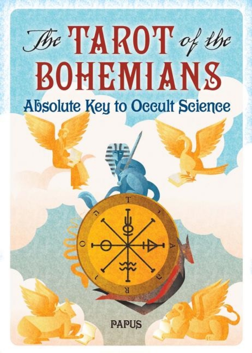 Picture of Tarot Of The Bohemians* : Absolute Key to Occult Science